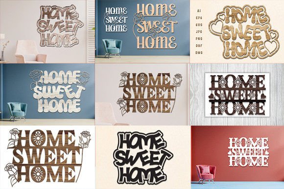 Download Home Sweet Home Wall Decor Laser Cut Set - Premium Bundle